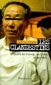 Livres Sciences Humaines et Sociales Actualités Les Clandestins, Enquête en France, en Chine et au Mali Jean-Luc Porquet