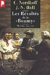 L'odyssée de la "Bounty", 1, L'odyssée de la Bounty Tome I : Les révoltés de la Bounty, roman