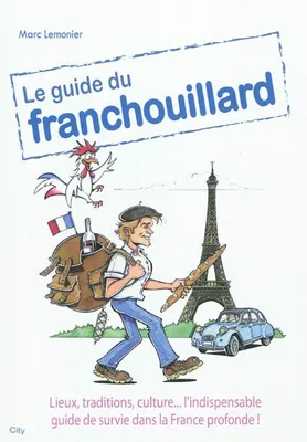Le guide du franchouillard