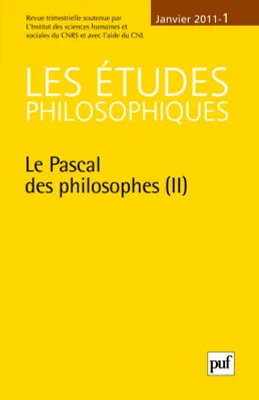 Les études philosophiques 2011 - n° 1, Le Pascal des philosophes (II)