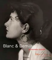 Blanc et Demilly, Le Nouveau Monde