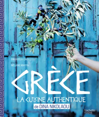 Grèce, La cuisine authentique de Dina Nikolaou