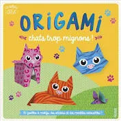 Origami - Chats trop mignons !