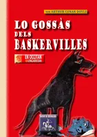Lo Gossàs dels Baskervilles, (en occitan - lengadocian)