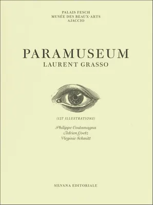 Laurent Grasso. Paramuseum