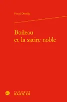 Boileau et la satire noble