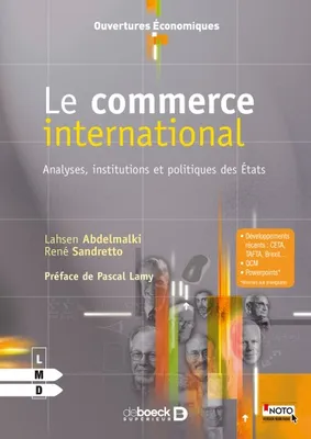 Le commerce international, Analyses, institutions et politiques des etats