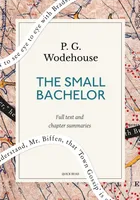 The small bachelor: A Quick Read edition