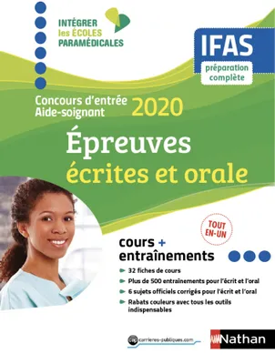 Concours aide-soignant - IFAS - Ecrit + Oral - Intégrer les écoles paramédicales - 2020, Format : ePub 3