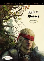 Lament of The Lost Moors - tome 4 Kyle of Klanach