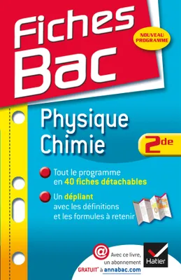 Fiches Bac Physique-Chimie 2de, Fiches de cours - Seconde
