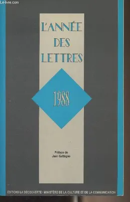 L'Année des lettres., 1988, L'Année des lettres 1988