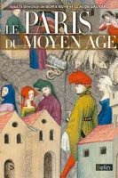 Le Paris du Moyen Age
