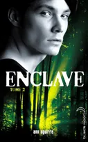 Tome 2, Enclave - Tome 2 - Salvation