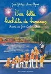 Histoires des Jean-Quelque-Chose, Une belle brochette de bananes