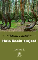 Hoia Baciu project, Nouvelle