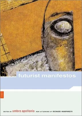 Futurist Manifestos /anglais