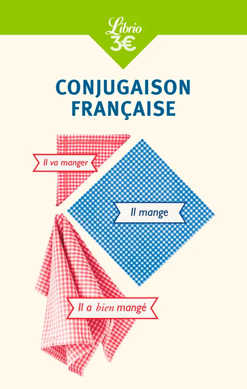 Livres Dictionnaires et méthodes de langues Langue française Conjugaison française Collectif