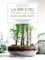 La bible des terrarium pour les débutants