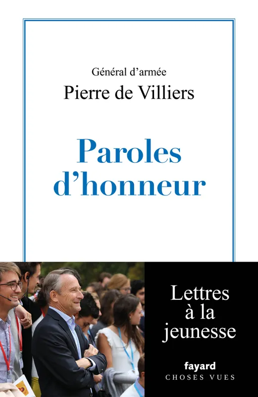 Livres Sciences Humaines et Sociales Sciences sociales Paroles d'honneur, Lettres à la jeunesse Pierre de Villiers