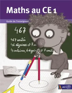 Maths au CE1 Guide de l'enseignant