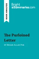 The Purloined Letter by Edgar Allan Poe (Book Analysis), Detailed Summary, Analysis and Reading Guide