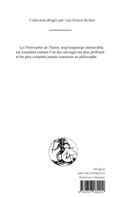 La philosophie de Platon, 3, PHILOSOPHIE DE PLATON (TOME III) - HISTOIRE DU PLATONISME ET DE SES RAPPORTS AVEC LE CHRISTIANISME, Histoire du platonisme et de ses rapports avec le christianisme