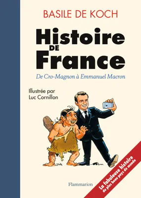 Histoire de France, De Cro-Magnon à Emmanuel Macron