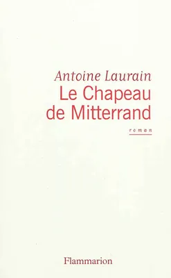 Le Chapeau de Mitterrand