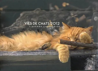 Vies de chats 2012 / l'agenda-calendrier
