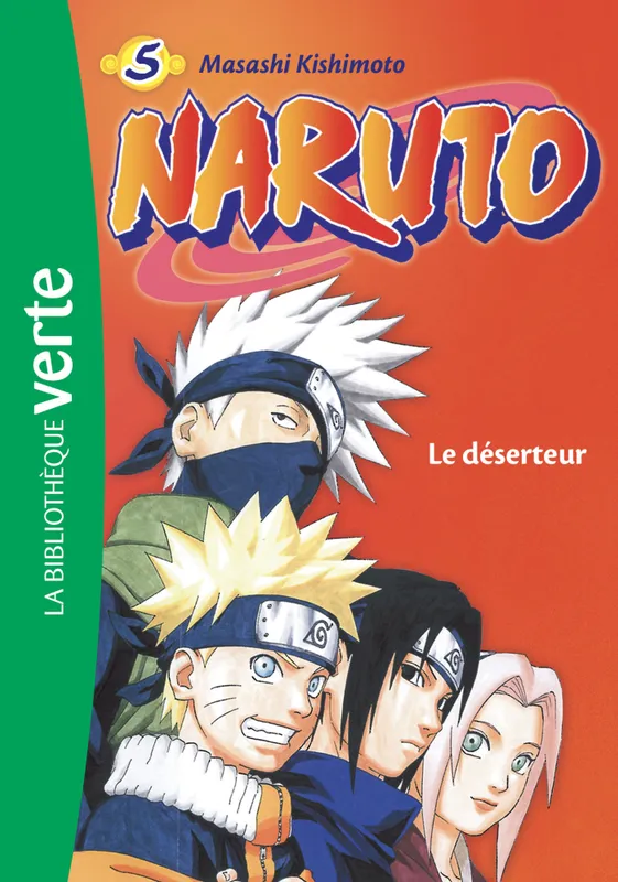 Jeux et Jouets Livres Livres pour les  6-9 ans Romans 5, Naruto 05 NED - Le déserteur Shueisha