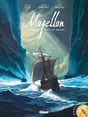 Magellan, Jusqu'au bout du monde