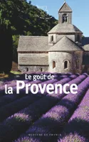 Le goût de la Provence