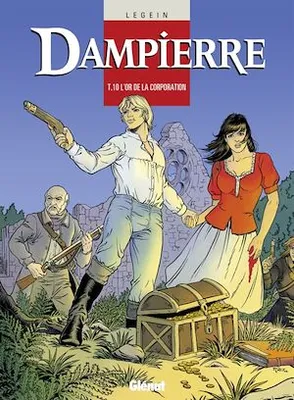Dampierre - Tome 10, L'Or de la corporation