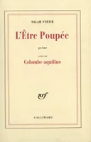 L'Être Poupée / Colombe aquiline, poème