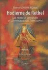 2, Hodierne de Rethel - Les reines de Jérusalem et les princesses de Terre sainte, roman