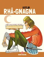 Rhâ-Gnagna - Tome 02 (Edition 40 ans)