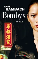 Bombyx, roman