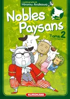 2, Nobles paysans, L'autobiographie de hiromu arakawa