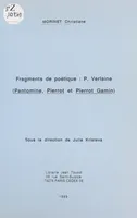 Fragments de poétique, P. Verlaine : «Pantomine», «Pierrot» et «Pierrot Gamin»