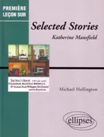 Mansfield, Selected stories