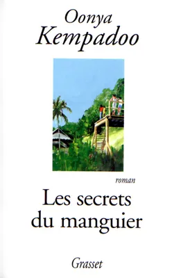 Les secrets du manguier, roman