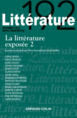 Littérature n° 192 (4/2018) La littérature exposée 2, La littérature exposée 2