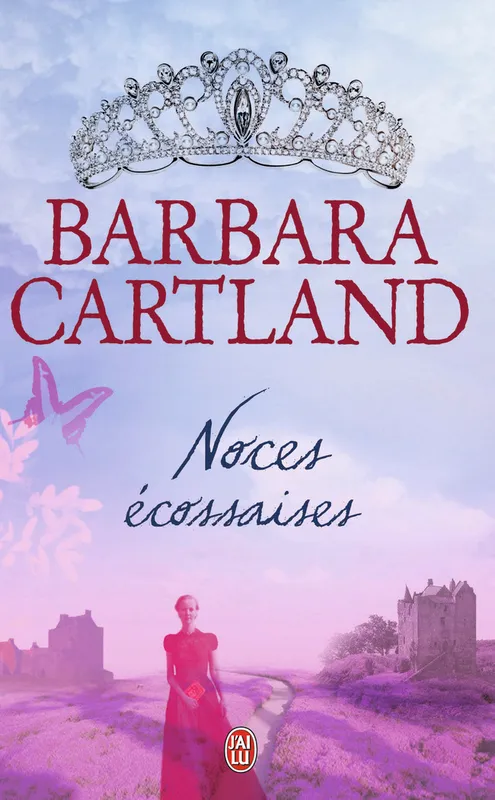 Livres Littérature et Essais littéraires Romance Noces écossaises Barbara Cartland