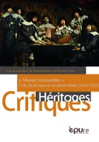 « Muses naissantes », Écrits de jeunesse et sociabilité lettrée (1645-1655)