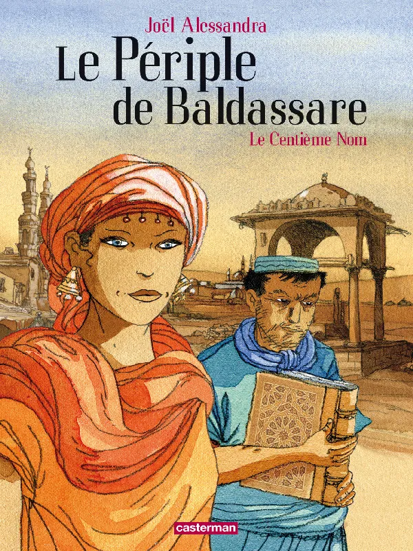 Livres BD BD adultes 1, Le Périple de Baldassare, Le Centième nom Joël ALESSANDRA