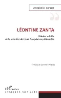 Léontine Zanta, Histoire oubliée de la première docteure française en philosophie