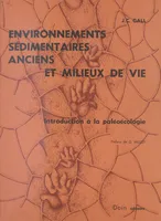 Environnements sédimentaires anciens et milieux de vie, Introduction à la paléoécologie