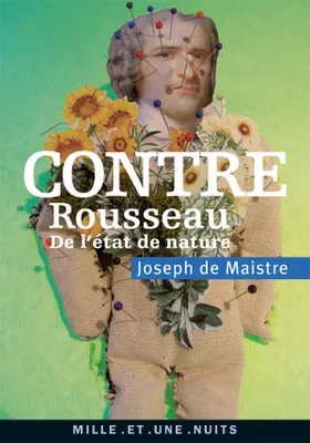 Contre Rousseau, De l'état de nature