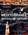 Méditerranée, berceau de l'histoire